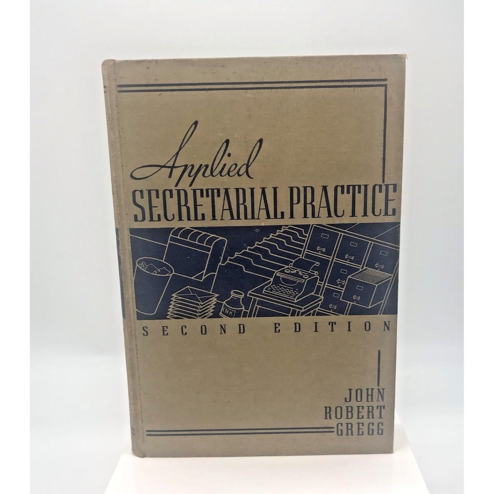 Applied Secretarial Practice 2nd Edition John Robert Gregg 1941 Hardcover Vtg